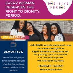Black Women’s Health Imperative Launches Positive Period! Campaign to Address Menstrual Product Insecurities in Georgia and Africa
