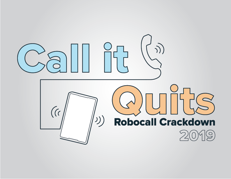 Call it Quits - Robocall Law Enforcement Operation 2019 logo