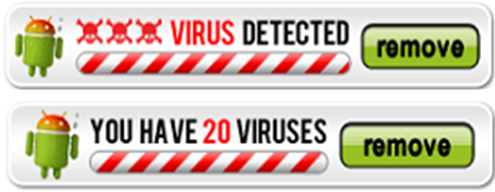 Example mobile app ads falsely claiming that a virus was detected on the consumer’s mobile device, one saying “Virus detected”, another saying “You have 20 viruses”.